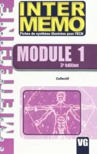 Fiches De Synthese Illustrees Pour L'ecn Module 1 (3e Edition)