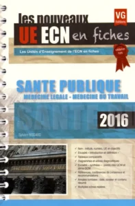 Santé publique - Médecine légale, médecine du travail