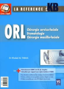 ORL - Chirurgie cervico-faciale ; Stomatologie ; Chirurgie maxillo-faciale