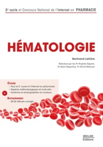 Hématologie - 2e cycle et Concours National de l'Internat en Pharmacie