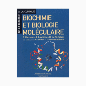 Biochimie et biologie moléculaire (Conforme au programme UE1/UE2 1re et 2e années)