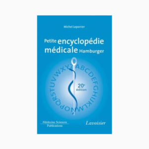 Petite encyclopédie médicale Hamburger (20° Éd.)