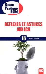 Réflexes et astuces aux ECN