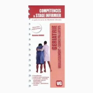 COMPÉTENCES ET STAGE INFIRMIER GÉRIATRIE