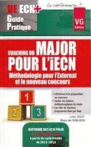 Coaching du major pour l'iECN - UE ECN+ Guide pratique - VERNAZOBRES-GREGO