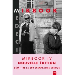 MIKBOOK IV – Nouvelle Édition | Version Originale