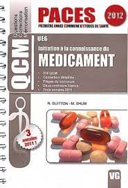 Qcm Paces Ue6 Initiation A La Connaissance Du Medicament