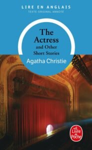 THE ACTRESS AND OTHER SHORT STORIES