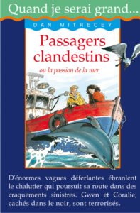 Quand je serai grand : Passagers clandestins