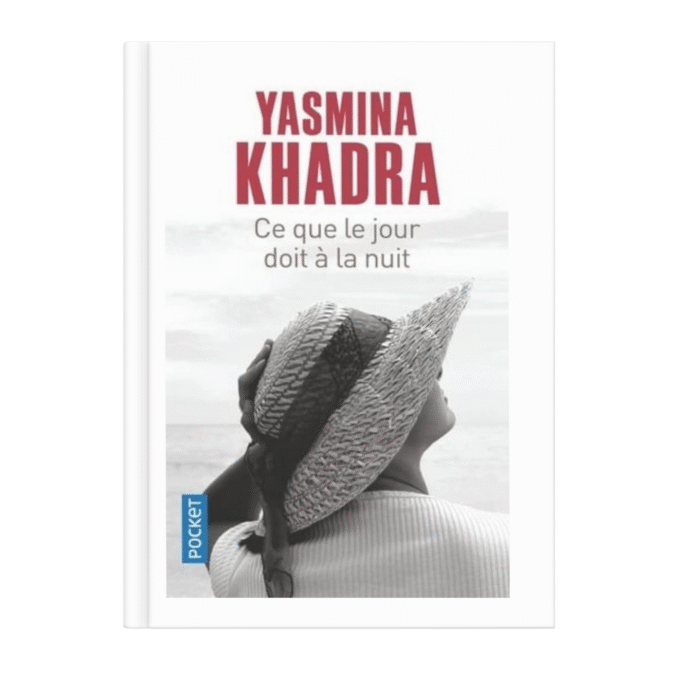 Ce que le jour doit à la nuit Ce que le jour doit à la nuit