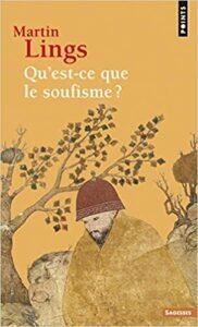 QU'EST-CE QUE LE SOUFISME ?