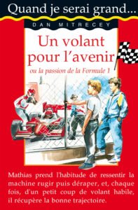 Quand je serai grand : Un volant pour l'avenir