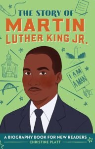 Story of Martin Luther King, Jr.