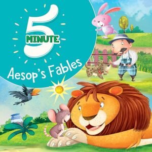 Aesop's fables - 5 minutes stories