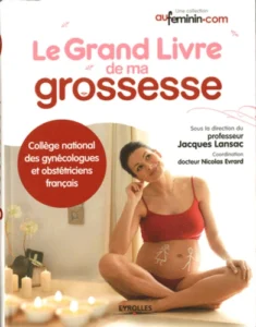 Le Grand Livre De Ma Grossesse