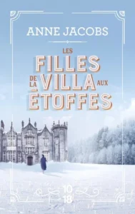 La villa aux étoffes Tome 2