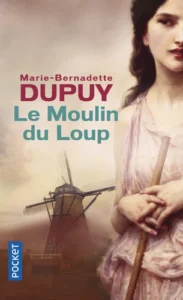 Le moulin du loup Tome 1