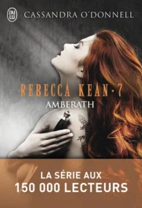 Rebecca Kean Tome 7