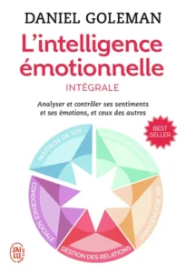 L'intelligence émotionnelle - Intégrale