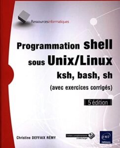 Programmation Shell Sous Unix