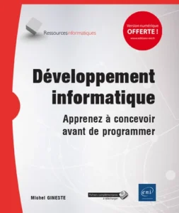 Développement informatique - Apprenez à concevoir avant de programmer