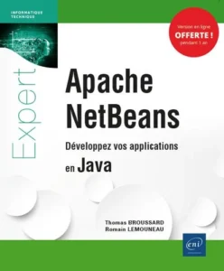 Apache NetBeans - Développez vos applications en Java