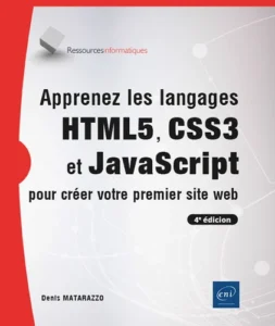 Apprenez les langages HTML5, CSS3 et JavaScript po