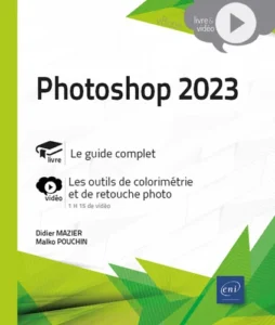 Photoshop 2023 - Complément vidéo : Les outils de colorimétrie et d