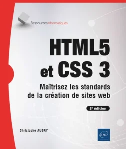 HTML5 et CSS3 - Maîtrisez les standards de la création de sites we