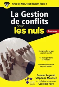 La gestion de conflits pour les nuls business
