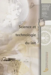 Science et technologie du lait - Transformation du lait