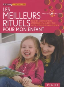 Les meilleurs rituels pour mon enfant