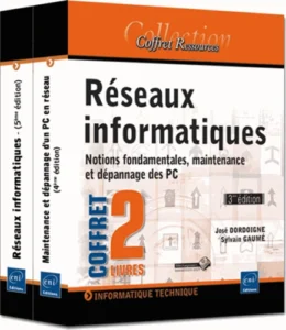 Réseaux informatiques - Coffret de 2 livres : Notions fondamentales, maintenance et dépannage des PC (3e édition)