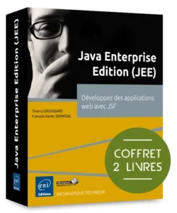 Java Enterprise Edition (JEE) - Coffret de 2 livres : Développez des applications web avec JSF