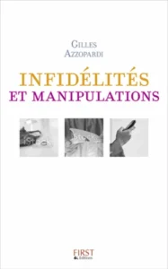 Infidélités et manipulations - Occasion