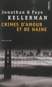 Crimes D'amour Et De Haine