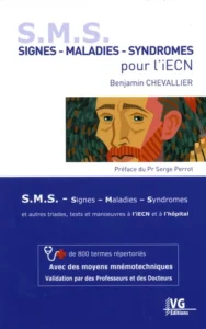 S. M. S. Signes - Maladies - Syndromes pour l'iECN - + de 800 termes répertoriés avec des moyens mnémotechniques