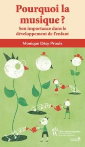 Pourquoi la musique ? - Son importance dans la vie des enfants
