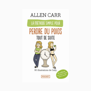 La méthode simple pour perdre du poids tout de suite