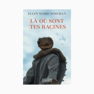 LA OU SONT TES RACINES