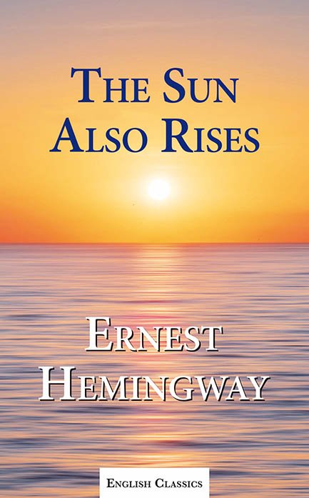 Biblio-Ang-The-sun-also-rises-978-9920-789-58-5.jpg Biblio-Ang-The-sun-also-rises-978-9920-789-58-5.jpg