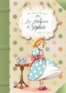 Mes Grands Classiques : Les Malheurs de Sophie