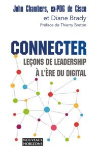 Connecter. Leçons de leadership à l'ère du digital