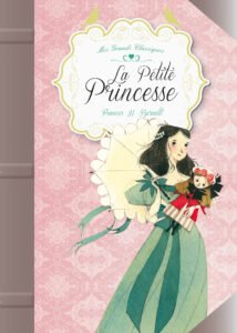 Mes Grands Classiques : La Petite Princesse