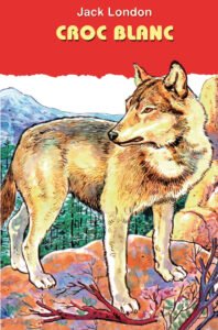 Classique Jeunesse :  Croc Blanc