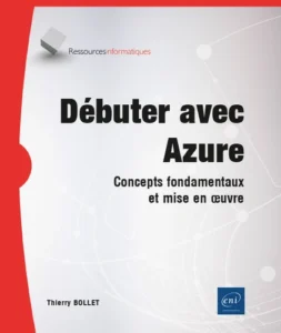 Débuter avec Azure - Concepts fondamentaux et mise en oeuvre