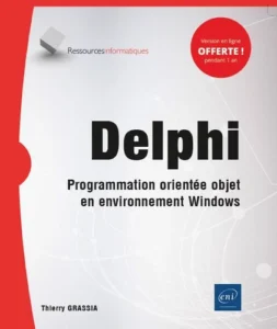 Delphi 10.3 - Programmation orientée objet en environnement Windows