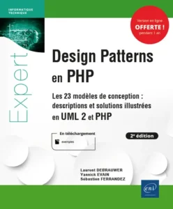 Design Patterns en PHP - Les 23 modèles de conception : descriptions et solutions illustrées en UML2 et PHP (2e édition)