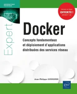 Docker - Concepts fondamentaux et déploiement d'applications distribuées