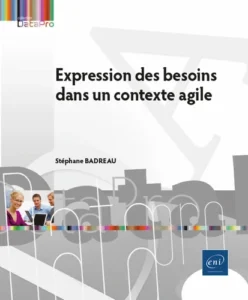Gestion de projet agile - De la définition du besoin à la livraison d'un produit de qualité